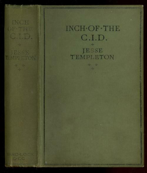 Inch of the C.I.D. by Jesse Templeton (First Edition)