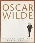 The Exquisite Life of Oscar Wilde by Stephen Calloway