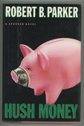 Hush Money by Robert B. Parker Unread Copy