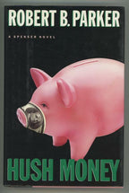 Hush Money by Robert B. Parker Unread Copy