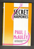 Secret Harmonies by Paul J. McAuley (First UK Edition) Gollancz SF File Copy