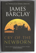 Cry of the Newborn by James Barclay (First Edition) Gollancz File Copy