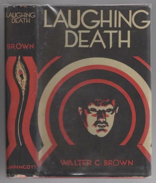 Laughing Death by Walter C. Brown (First Edition)