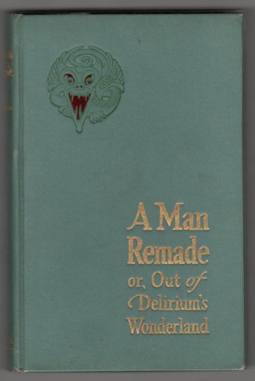 A Man Remade by Charles Roman (First Edition) Rare