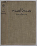 The Pirate Woman by Captain Dingle (First Edition)