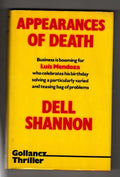 Appearances of Death by Dell Shannon (First UK Edition) Gollancz Thriller