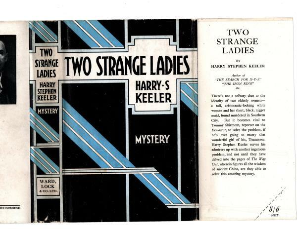 Two Strange Ladies by Harry S. Keeler (First Edition) File Copy