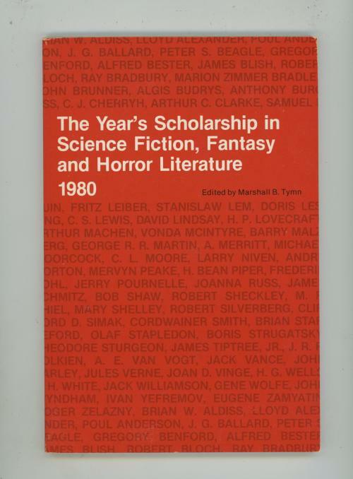 The Year's Scholarship Edited by Marshall B. Tymn (First Edition)