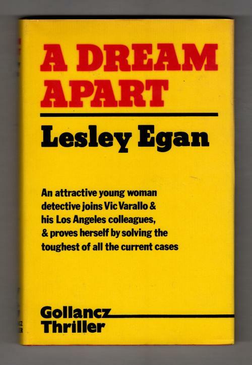A Dream Apart by Lesley Egan (First UK Edition) Gollancz Thriller
