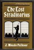 The Lost Stradivarius by J. Meade Falkner (Reprint Edition)