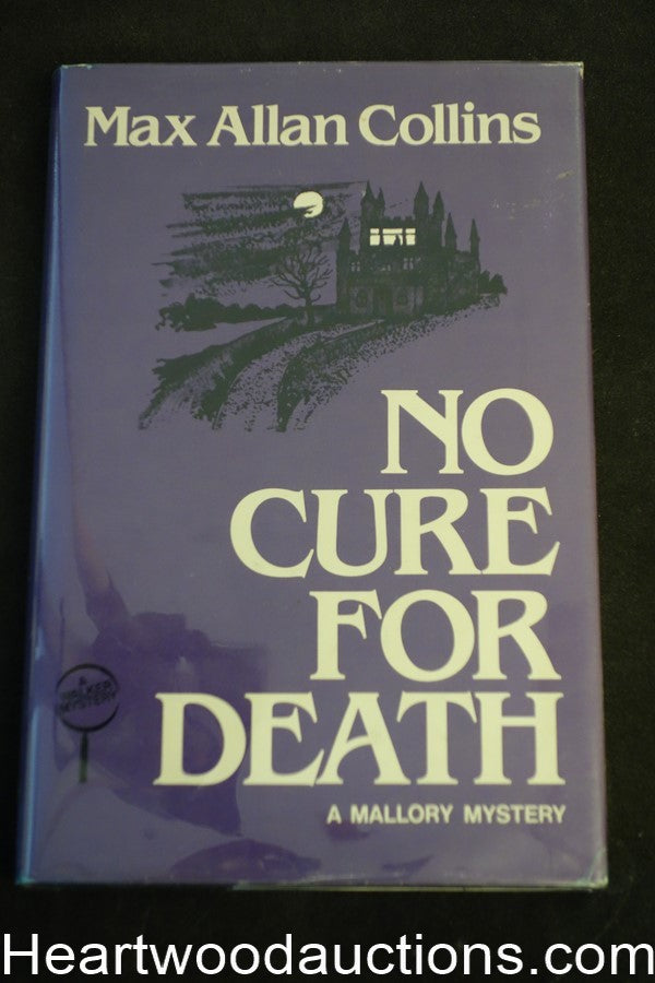 No Cure for Death by Max Allan Collins (Signed) - High Grade
