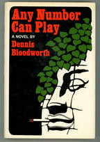 Any Number Can Play by Dennis Bloodworth (First US Edition)