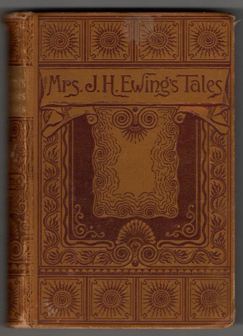 Mrs. Overtheway's Remembrances by Juliana Horatia Ewing (Boston 1889)