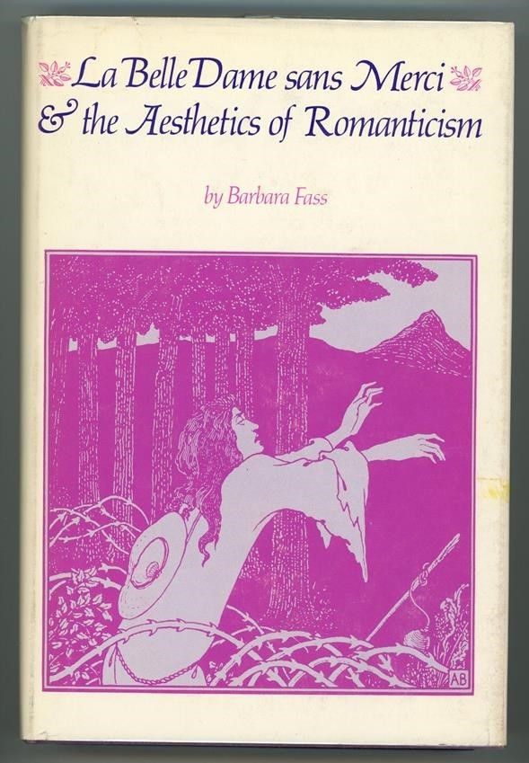 La Belle Dame sans Merci  Barbara Fass  Aubrey Beardsley Cover- High Grade