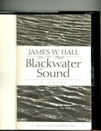 Blackwater Sound by James W. Hall (First Edition) Signed