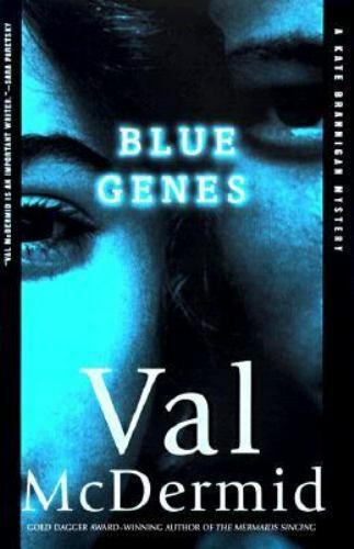 Blue Genes by Val McDermid (First Edition) Signed