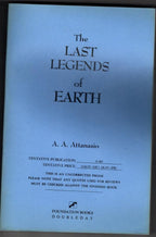 The Last Legends of Earth by A. A. Attanasio (First Edition) Uncorrected Proof
