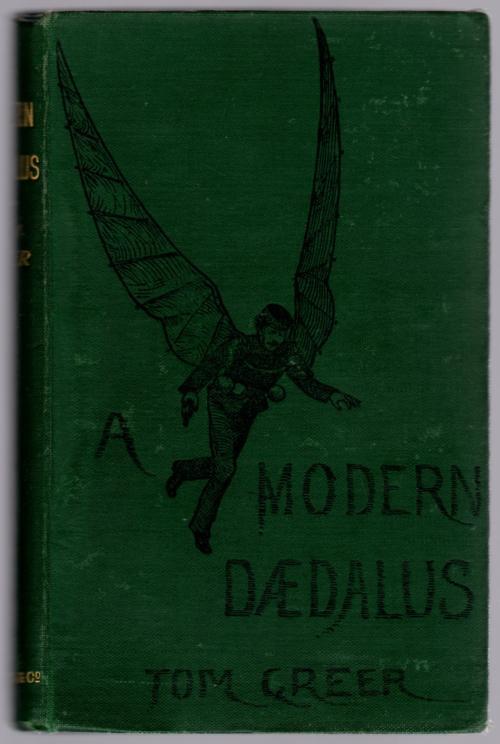 A Modern Daedalus by Tom Greer (First American Edition)