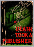 Death Took a Publisher by Norman Forrest (First Edition)