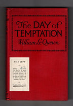 The Day of Temptation by William Le Queux (Hubin Listed) Ward File Copy