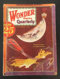 Wonder Stories Quarterly Fall 1932 Frank R. Paul Cvr; Jack Williamson;