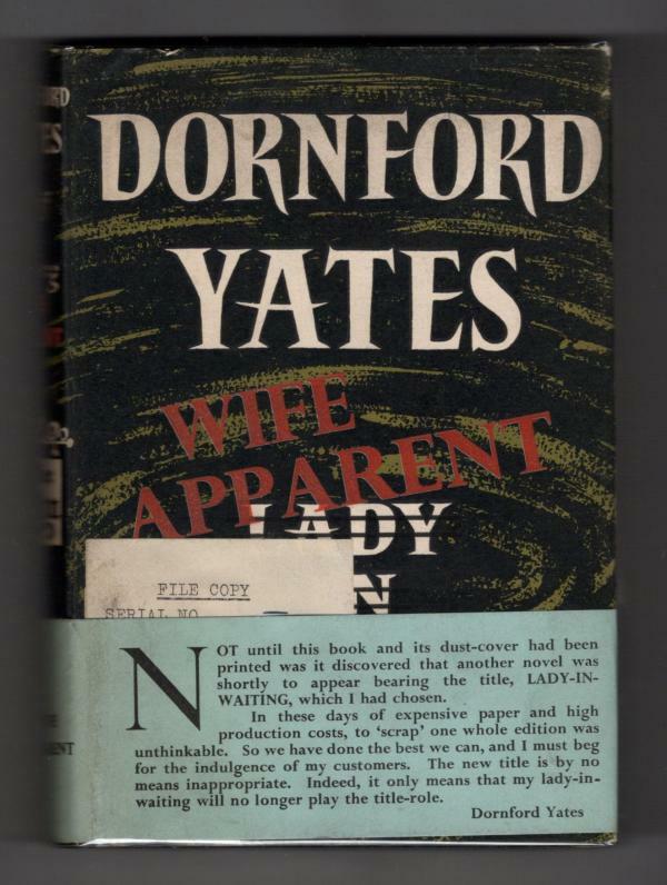 Wife Apparent by Dornford Yates (First Edition) Ward File Copy w/Band