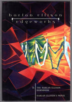 Edgeworks, Vol. 3 by Harlan Ellison (First Edition) Signed