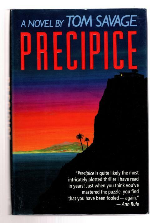 Precipice by Tom Savage (First Novel) Signed