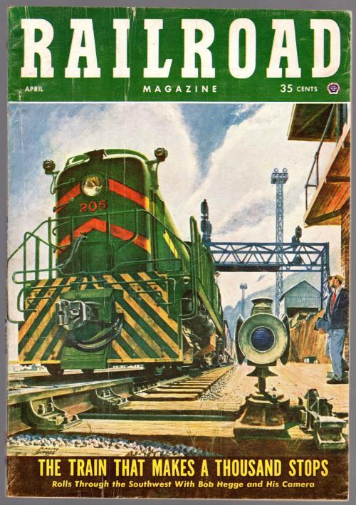 Railroad Magazine Apr 1954 Ralph Gross Cvr, Don Waters, Edmund Pugsley