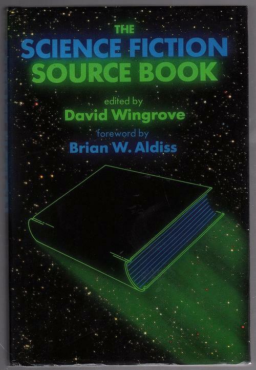 The Science Fiction Source Book by David Wingrove