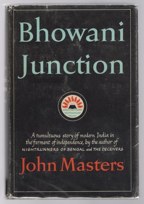Bhowani Junction by John Masters (Book Club Edition)