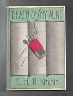 Death of My Aunt by C. H. B. Kitchin (First American Edition)