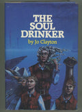 The Soul Drinker by Jo Clayton (Book Club Edition)