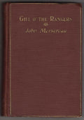 Gill O' the Rangers by John Mersererau (First Edition)