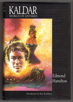 Kaldar - World of Antares by Edmond Hamilton (Publisher's Copy)