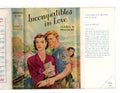 Incompatibles in Love by Isabel M. Peacocke (First Edition) Ward File Copy