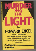 Murder Sees the Light by Howard Engel (First UK Edition) File Copy