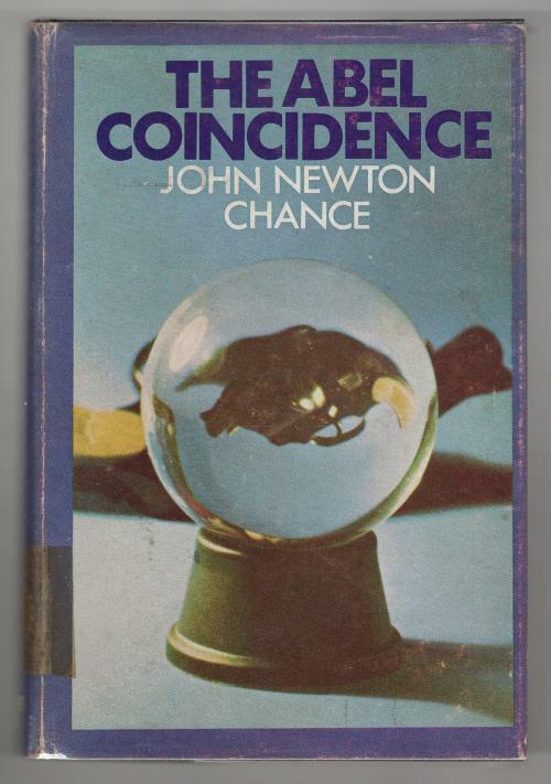 The Abel Coincidence by John Newton Chance (First Edition)