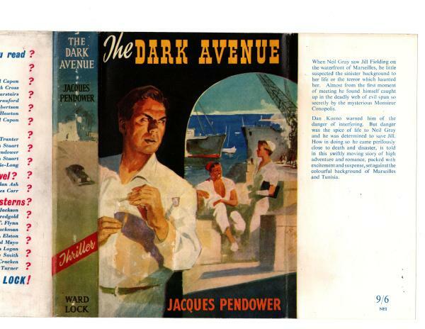 The Dark Avenue by Jacques Pendower (First Edition) File Copy