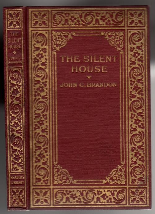 The Silent House by John G. Brandon (First Edition)