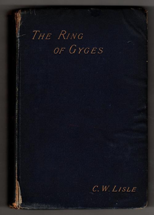 The Ring of Gyges edited by Charles Wentworth Lisle (First Edition)