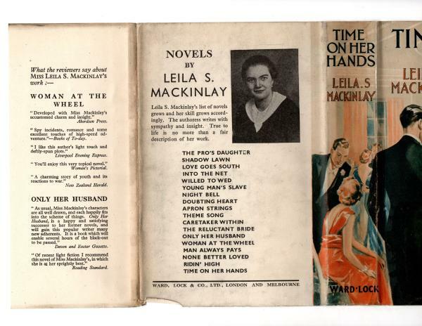 Time on Her Hands by Leila S. Mackinlay (First Edition) Ward Lock File Copy