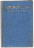 The Grip of Fear by Maurice Level (First US Edition)