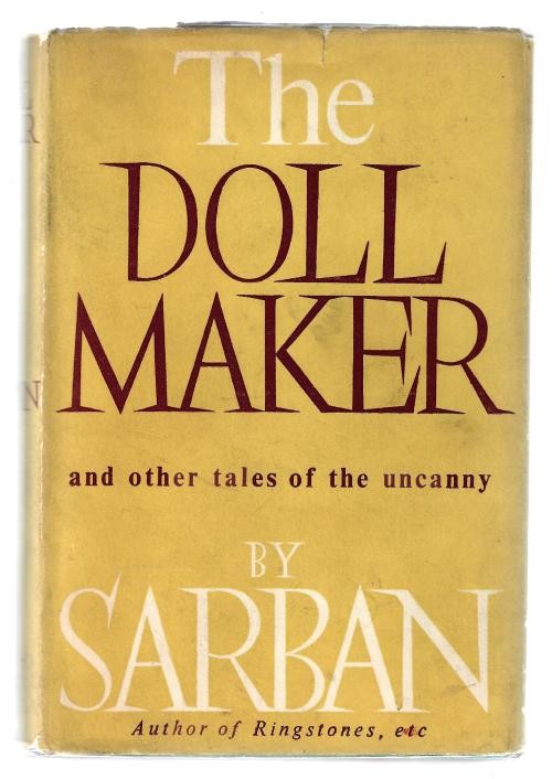 The Doll Maker and Other Tales of the Uncanny by Sarban (First Edition)