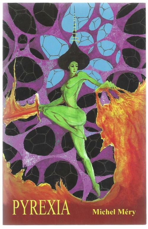 Pyrexia by Michal Mery (First Edition)