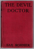 The Devil Doctor by Sax Rohmer (First Canadian Edition)