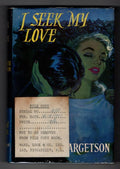 I Seek My Love by Elisabeth Margetson (Ward Lock File Copy)