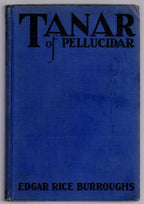 Tanar of Pellucidar by Edgar Rice Burroughs (First Edition)