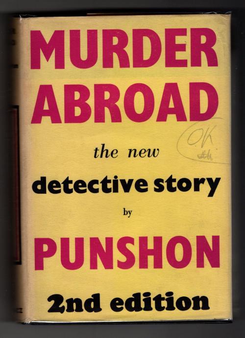 Murder Abroad by E.R. Punshon (Gollancz) File Copy