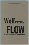 Wolf Flow by K. W. Jeter (Proof)- High Grade